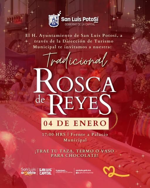 Ayuntamiento de San Luis Capital invita a los potosinos y turistas a partir la tradicional Rosca de Reyes frente al Palacio Municipal