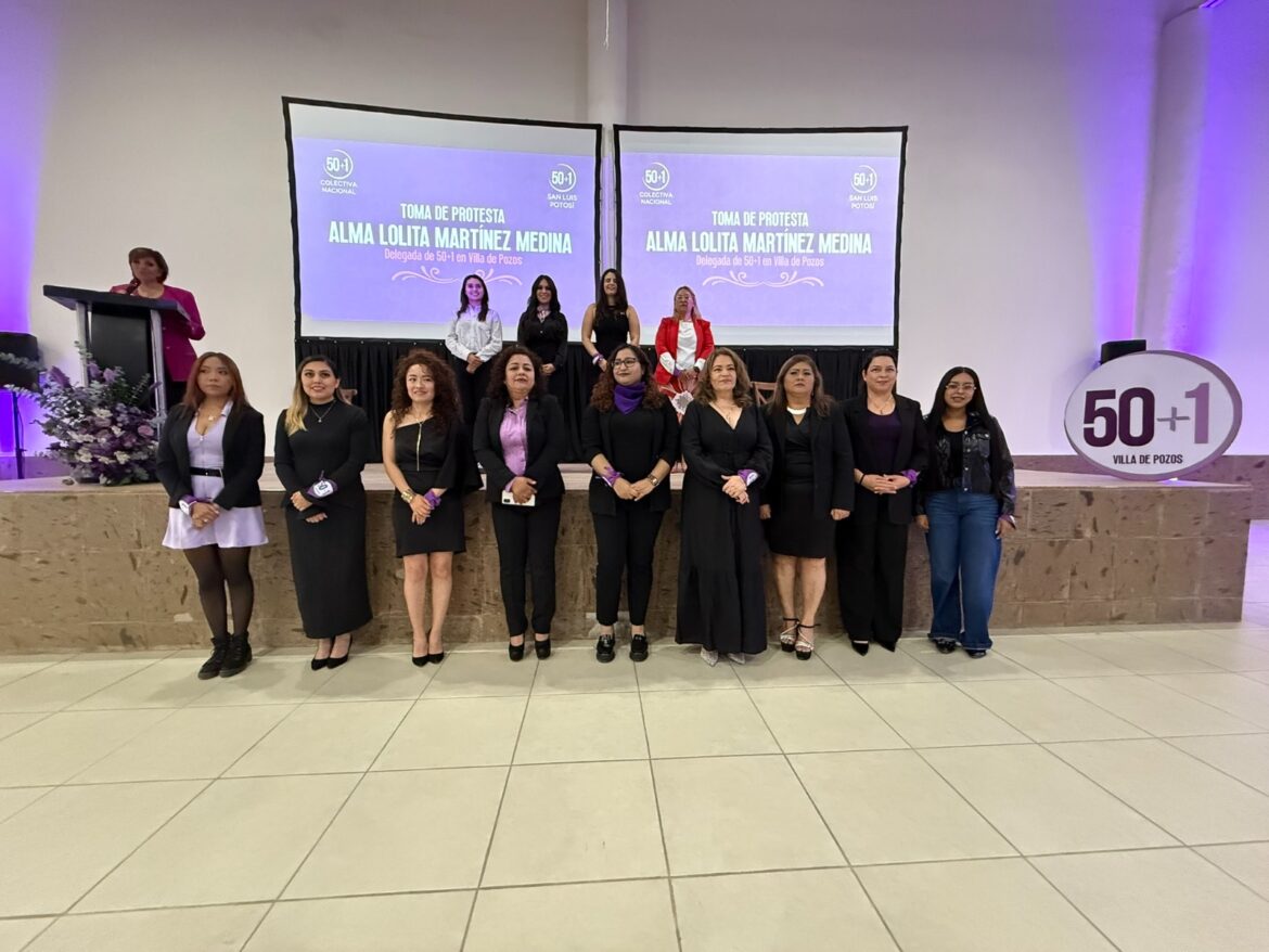 50+1 FORTALECE SU PRESENCIA EN SAN LUIS POTOSÍ CON LA TOMA DE PROTESTA DE ALMA LOLITA MARTÍNEZ MEDINA COMO DELEGADA MUNICIPAL EN VILLA DE POZOS