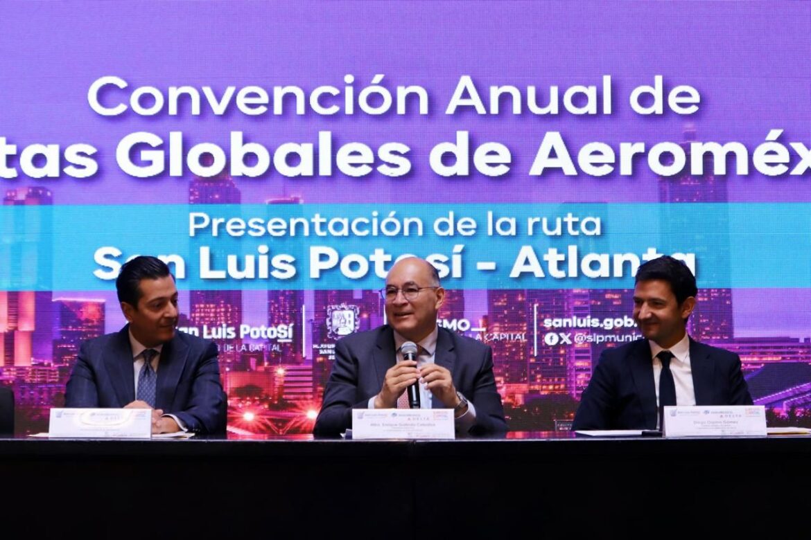 Aeroméxico y San Luis Capital, alianza que nos conecta al mundo